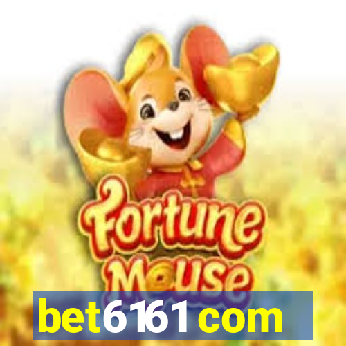 bet6161 com